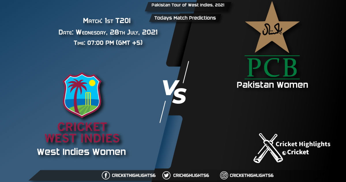 Pakistan Tour of West Indies, 2021, Match 1st T20I WI vs PAK, Playing 11 & Today's Match Predictions