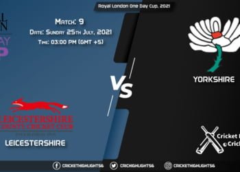 Royal London One-Day Cup, 2021, Live Match 9, LEI vs YOR, LIVE Streaming for free, When, Where, How to Watch