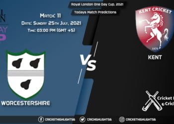 Royal London One-Day Cup, 2021, Match 11: WOR vs KET, Playing 11 & Today’s Match Predictions