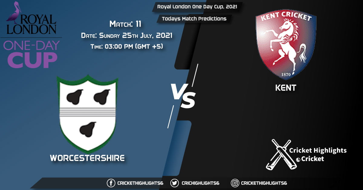 Royal London One-Day Cup, 2021, Match 11: WOR vs KET, Playing 11 & Today’s Match Predictions