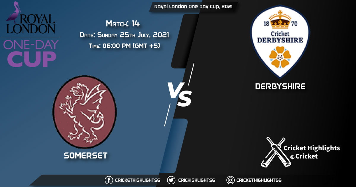SOM vs DER, Live Scorecard, Match 14, July 25, 2021, Live Cricket Score, Royal London One-Day Cup, 2021