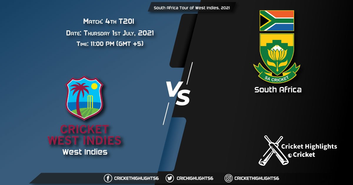 South Africa Tour of West Indies, 2021 Live Match 4th T20I, WI vs SA LIVE Streaming for free, When, Where, How to Watch