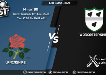 T20 Blast, 2021 Live Match 90, LAN vs WOR LIVE Streaming for free, When, Where, How to Watch