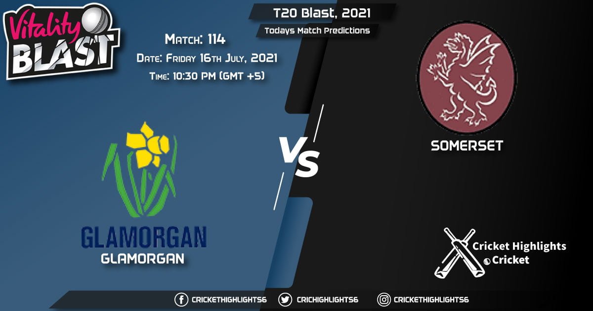T20 Blast, 2021, Match 114 GLA vs SOM, Playing 11 & Today's Match Predictions