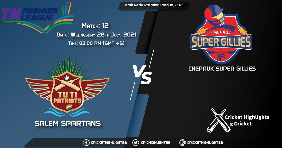 Tamil Nadu Premier League, 2021 Live Match 12, SS vs CSG LIVE Streaming for free, When, Where, How to Watch