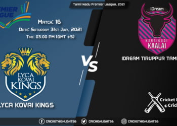 Tamil Nadu Premier League, 2021, Live Match 16, LKK vs ITT, LIVE Streaming for free, When, Where, How to Watch