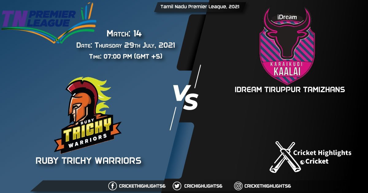 Tamil Nadu Premier League, 2021, Match 14 RTW vs ITT, Playing 11 & Today's Match Predictions