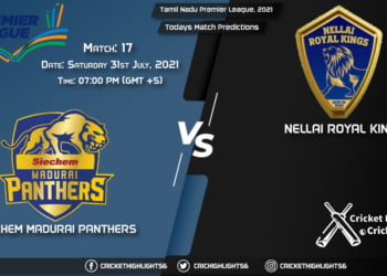 Tamil Nadu Premier League, 2021, Match 17 SMP vs NRK, Playing 11 & Today's Match Predictions