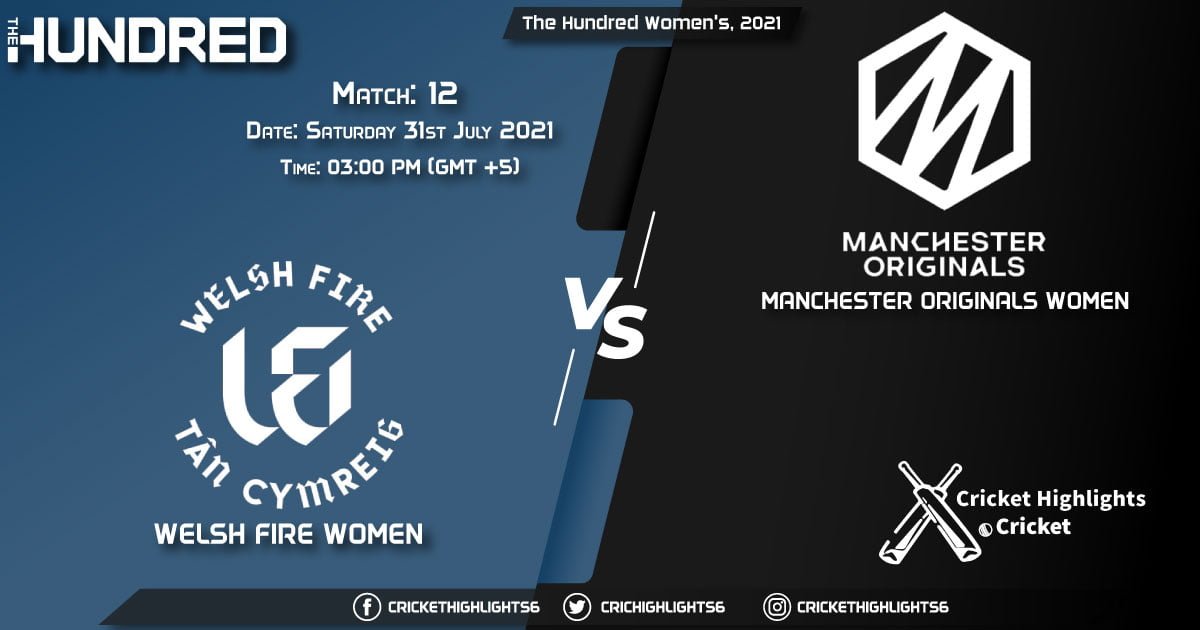 The Hundred Women, 2021, Live Match 12, WEF-W vs MNR-W, LIVE Streaming for free, When, Where, How to Watch