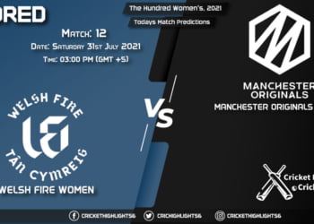 The Hundred Women, 2021, Match 12 WEF-W vs MNR-W, Playing 11 & Today's Match Predictions