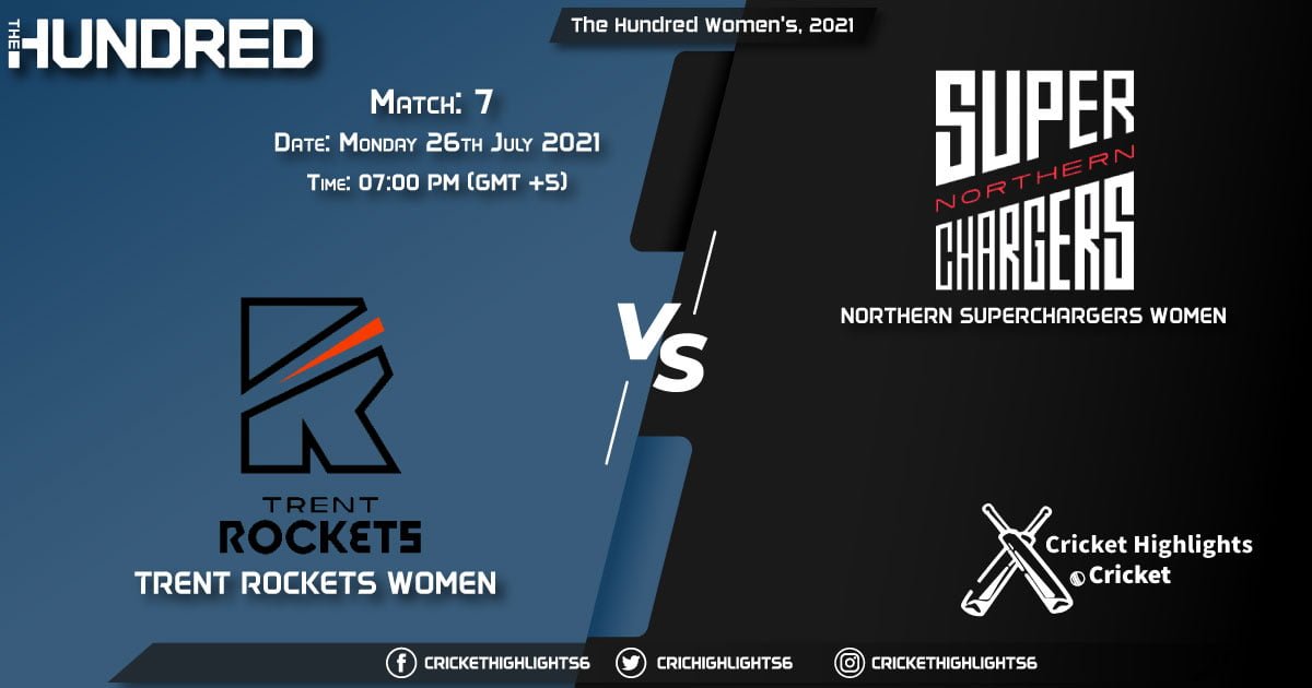 The Hundred Women’s, 2021 Live Match 7, TRT-W vs NOS-W LIVE Streaming for free, When, Where, How to Watch