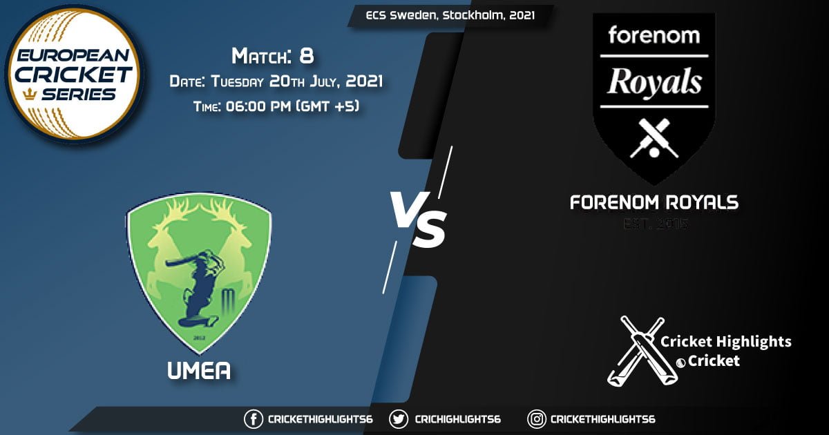 UME vs FOR, Live Scorecard, Match 8, July 20, 2021, Live Cricket Score, ECS Sweden, Stockholm, 2021