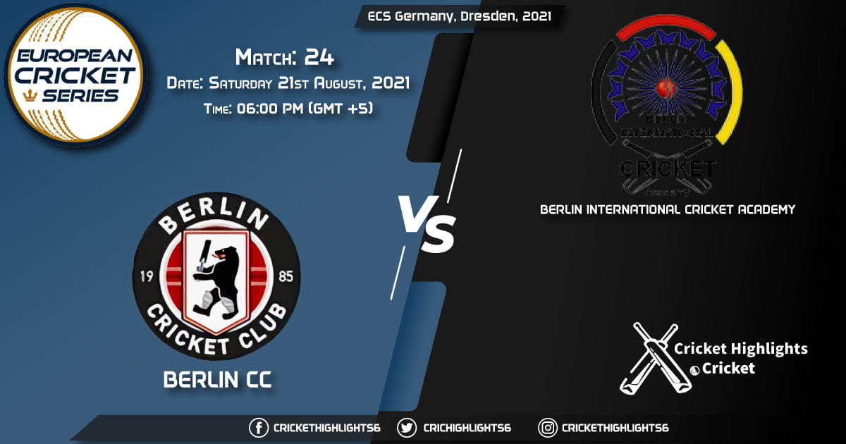 BER vs BICA, Live Scorecard, Match 24, August 21, 2021, Live Cricket Score, ECS Germany, Dresden, 2021