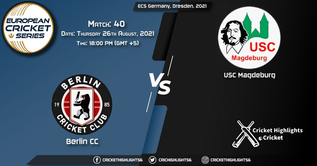 BER vs USCM, Live Scorecard, Match 40, August 26, 2021, Live Cricket Score, ECS Germany, Dresden, 2021