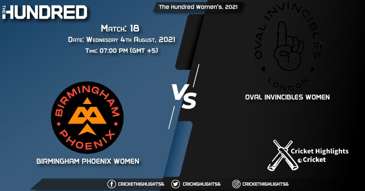 BHP-W vs OVI-W, Live Scorecard, Match 18, August 4, 2021, Live Cricket Score, The Hundred Women, 2021