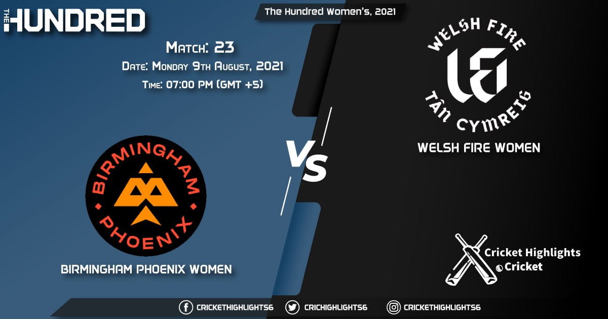 BPH-W vs WEF-W, Live Scorecard, Match 23, August 9, 2021, Live Cricket Score, The Hundred Women, 2021