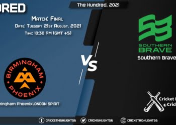 BPH vs SOB, Live Scorecard, Match Final, August 21, 2021, Live Cricket Score, The Hundred, 2021