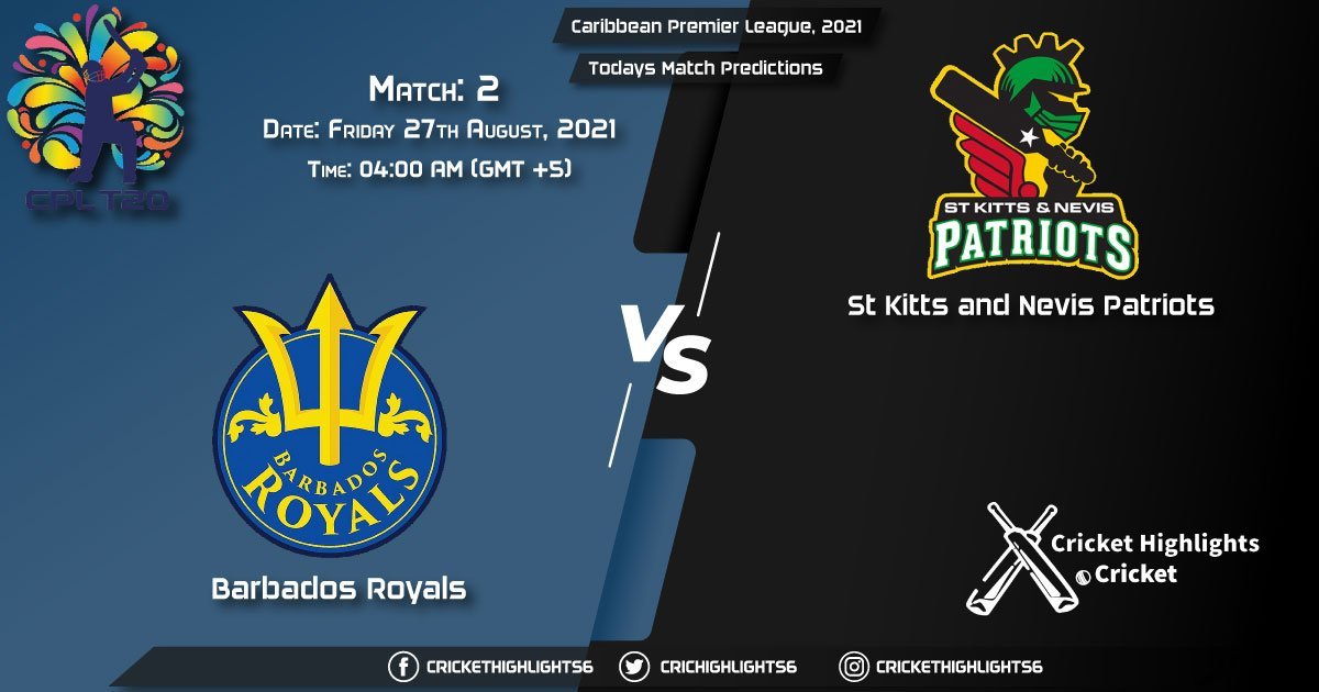 Caribbean Premier League, 2021 Live Match 2, BR vs SKN LIVE Streaming for free, When, Where, How to Watch