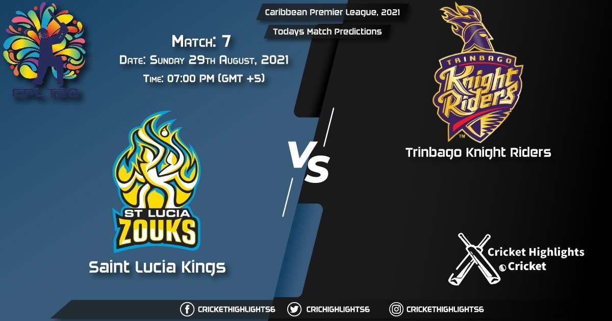 Caribbean Premier League, 2021, Match 7 SLK vs TKR, Playing 11 & Today's Match Predictions