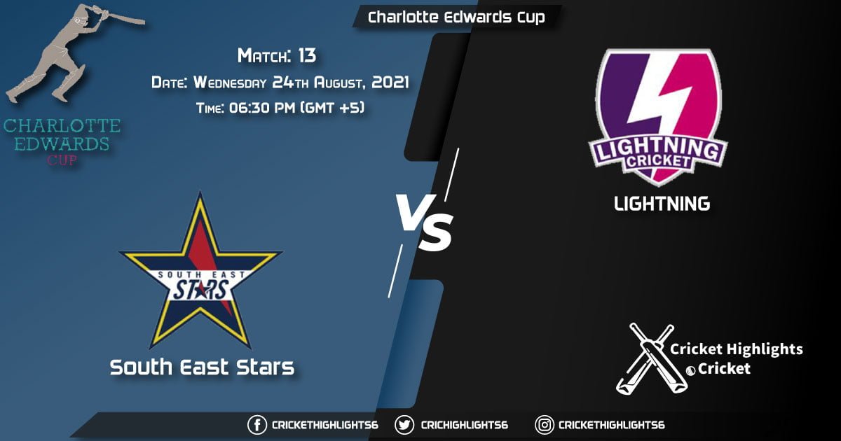 Charlotte Edwards Cup, 2021 Live Match 13, SES vs LIG LIVE Streaming for free, When, Where, How to Watch