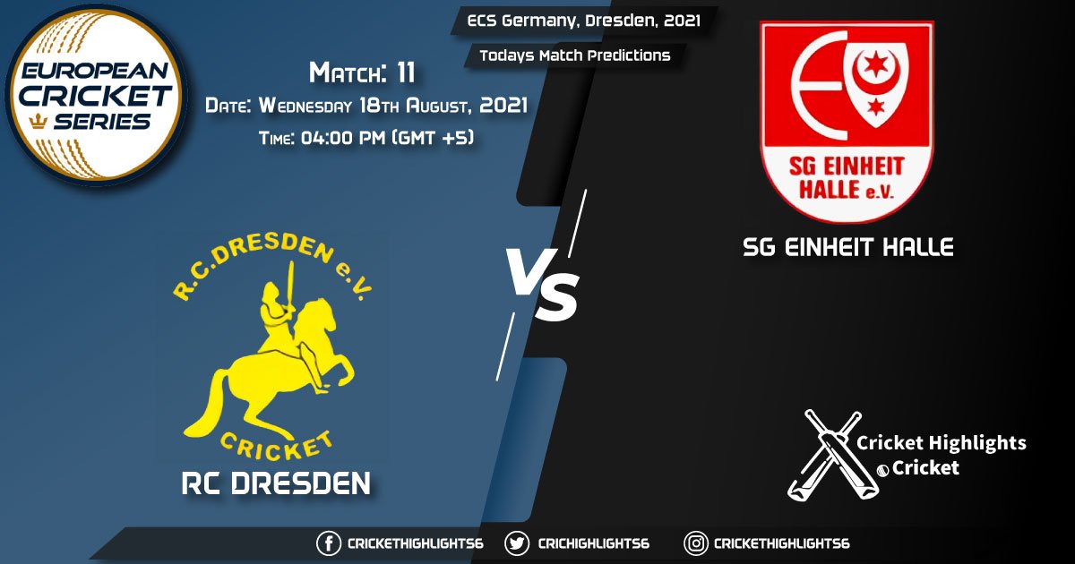 ECS Germany, Dresden, 2021, Match 11 RCD vs EIH, Playing 11 & Today's Match Predictions