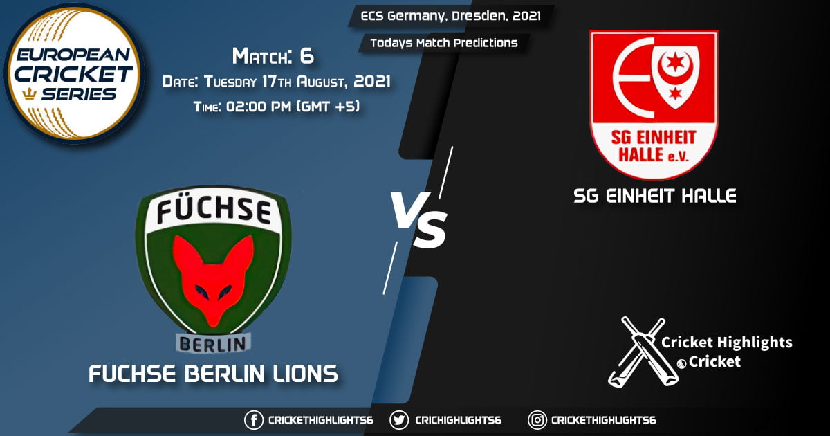 ECS Germany, Dresden, 2021, Match 6 FBL vs EIH, Playing 11 & Today's Match Predictions