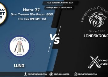 ECS Sweden, Malmo, 2021, Match 37 LND vs LAN, Playing 11 & Today's Match Predictions