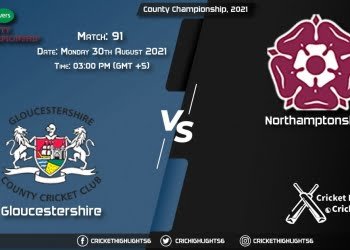 GLO vs NOR Live Score Match 91, Playing 11 Live Match Today, August 30, 2021, County Championship, 2021