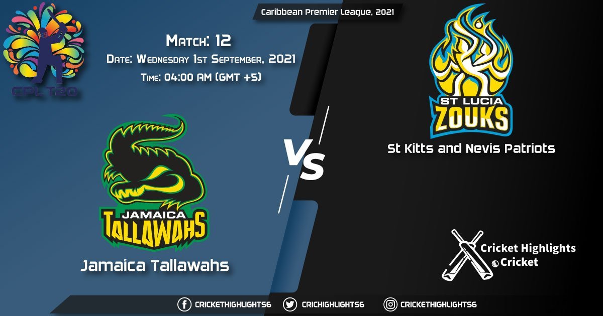 JAM vs SKN Live Score Match 12, Playing 11 Live Match Today, September 1, 2021, Caribbean Premier League, 2021