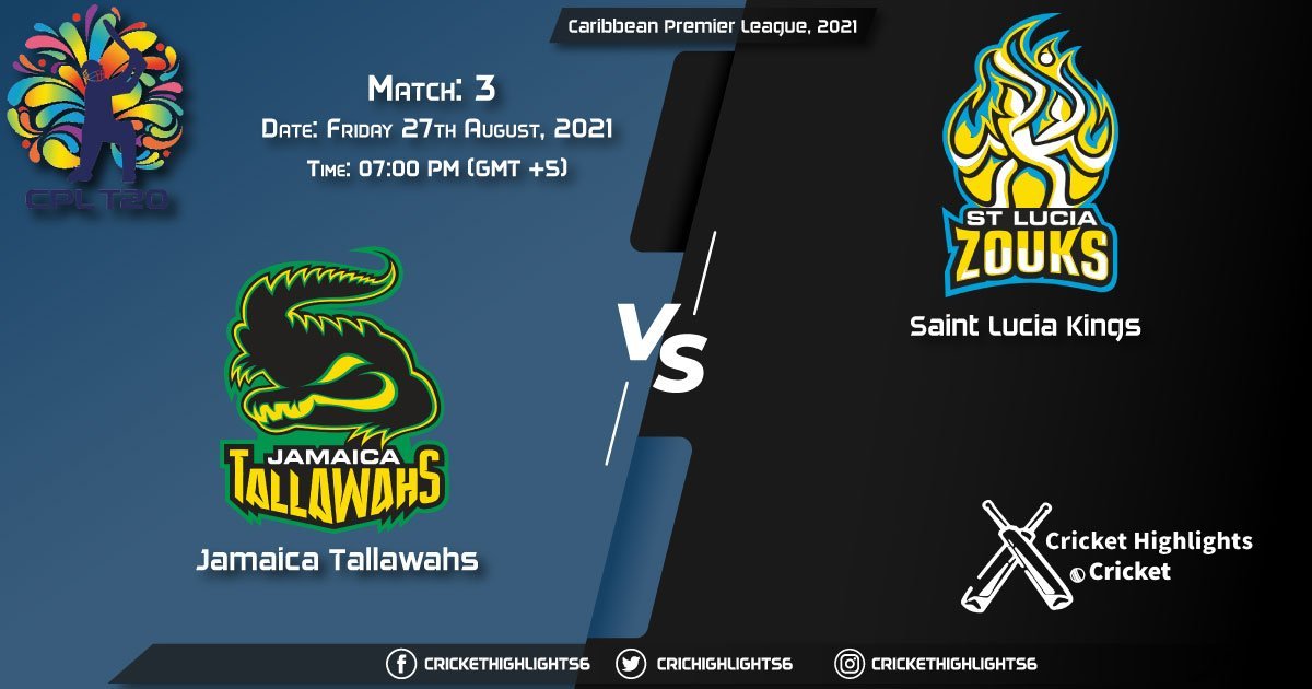 JAM vs SLK, Live Scorecard, Match 3, August 27, 2021, Live Cricket Score, Caribbean Premier League, 2021