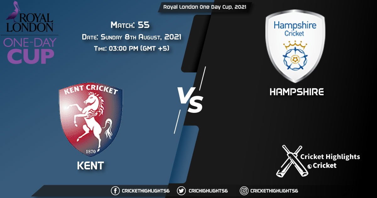 KET vs HAM, Live Scorecard, Match 55, August 8, 2021, Live Cricket Score, Royal London One-Day Cup, 2021
