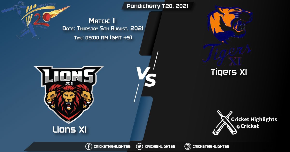 LIO vs TIG, Live Scorecard, Match 1, August 5, 2021, Live Cricket Score, Pondicherry T20, 2021