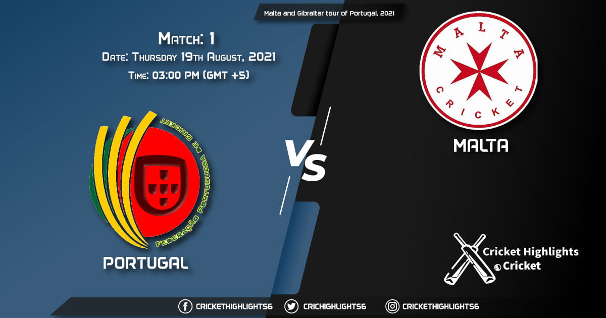 Malta and Gibraltar tour of Portugal, 2021 Live Match 1, POR vs MAL LIVE Streaming for free, When, Where, How to Watch