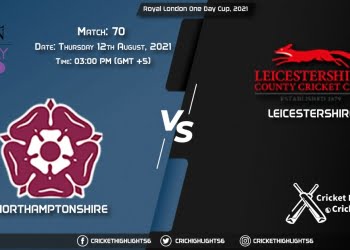NOR vs LEI, Live Scorecard, Match 70, August 12, 2021, Live Cricket Score, Royal London One-Day Cup, 2021