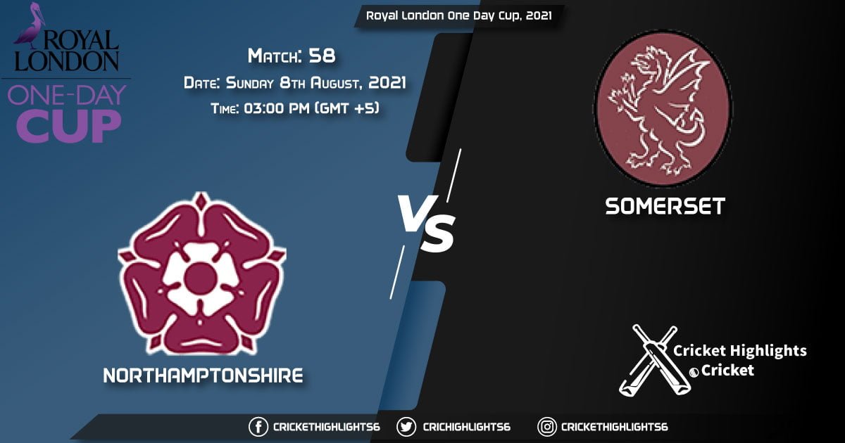 NOR vs SOM, Live Scorecard, Match 58, August 8, 2021, Live Cricket Score, Royal London One-Day Cup, 2021