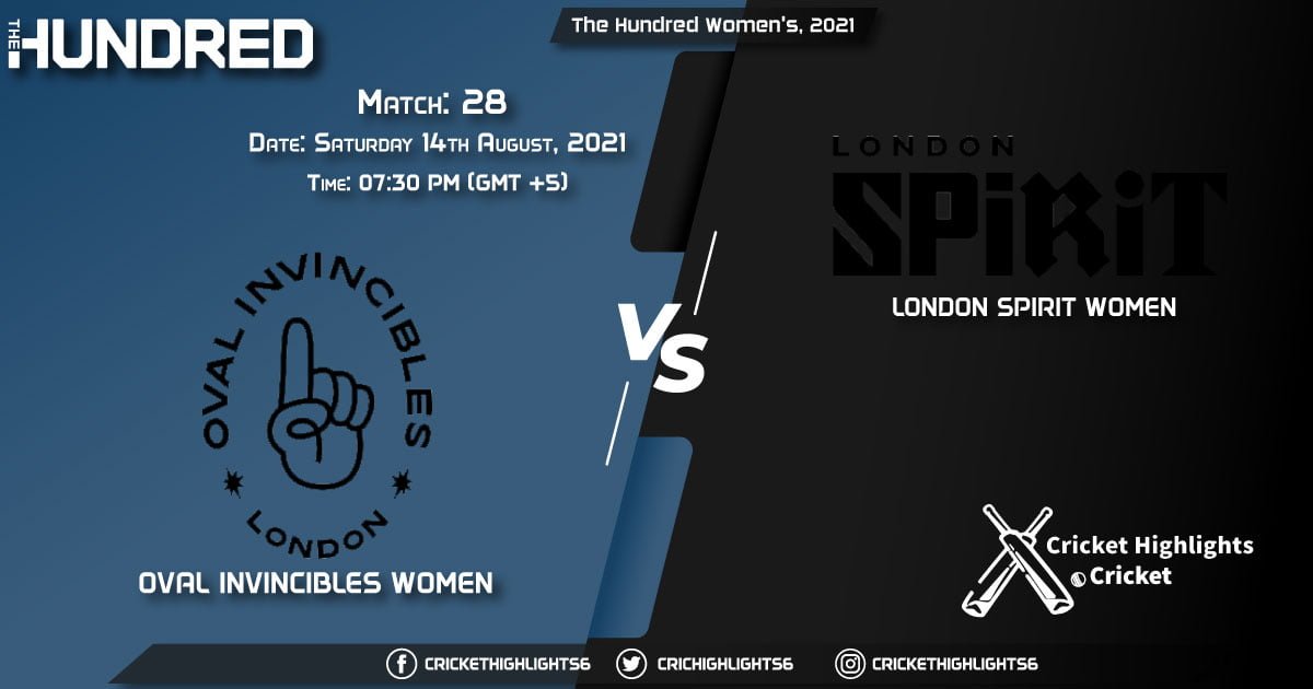 OVI-W vs LNS-W, Live Scorecard, Match 28, August 14, 2021, Live Cricket Score, The Hundred Women, 2021