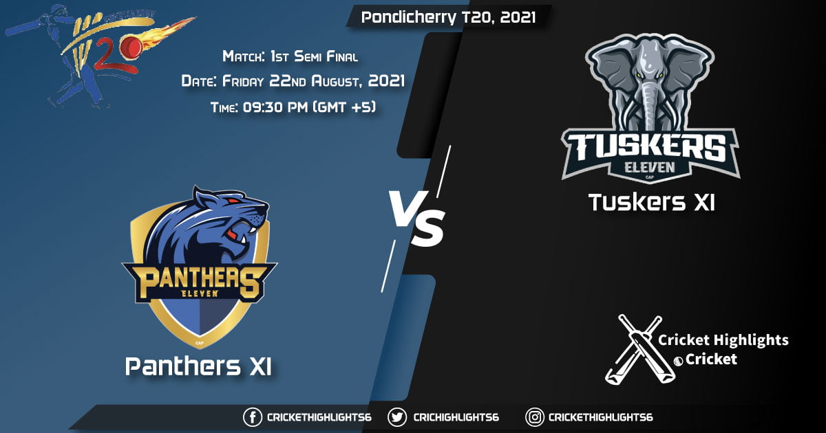 PAN vs TUS, Live Scorecard, Match 1st Semi Final, August 22, 2021, Live Cricket Score, Pondicherry T20, 2021