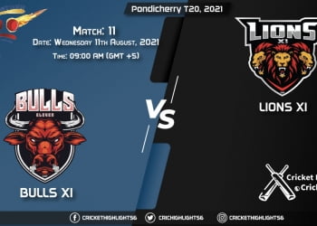Pondicherry T20, 2021 Live Match 11, BUL vs LIO LIVE Streaming for free, When, Where, How to Watch