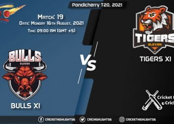 Pondicherry T20, 2021 Live Match 19, BUL vs TIG LIVE Streaming for free, When, Where, How to Watch
