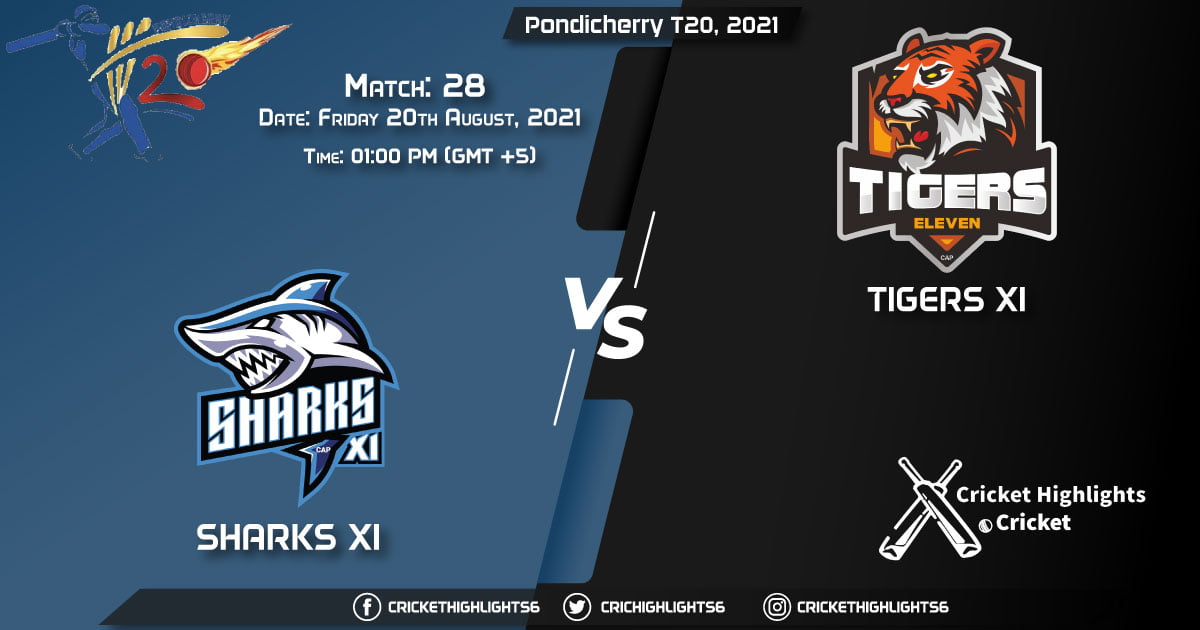 Pondicherry T20, 2021 Live Match 28, SHA vs TIG LIVE Streaming for free, When, Where, How to Watch