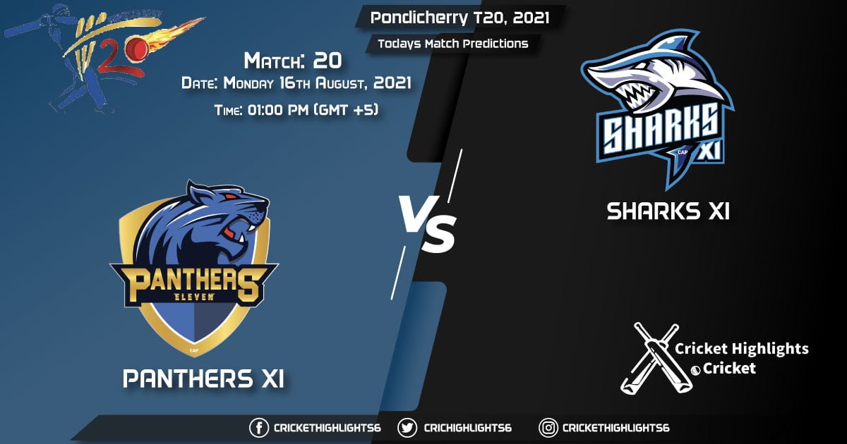 Pondicherry T20, 2021, Match 20 PAN vs SHA, Playing 11 & Today's Match Predictions