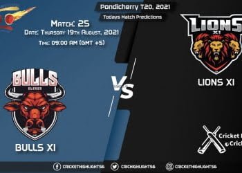 Pondicherry T20, 2021, Match 25 BUL vs LIO, Playing 11 & Today's Match Predictions
