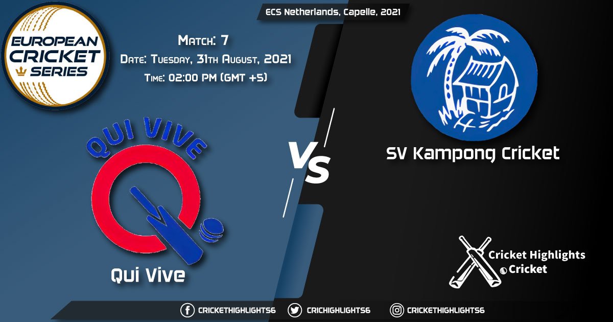 QUV vs KAM Live Score Match 7, Playing 11 Live Match Today, August 31, 2021, ECS Netherlands, Capelle, 2021