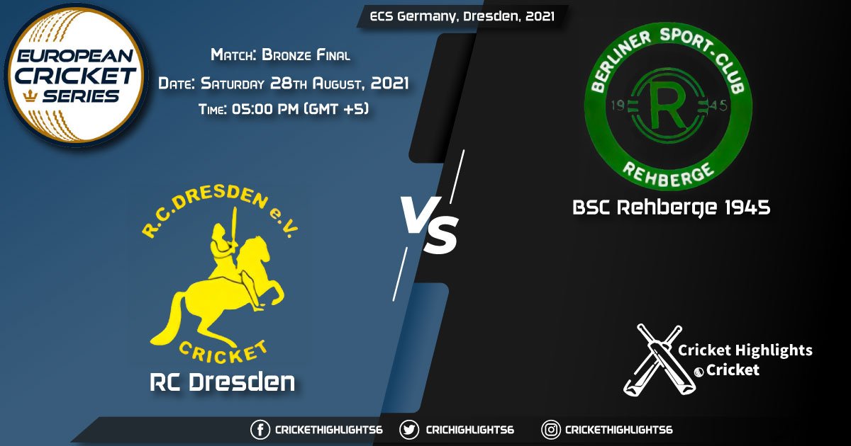 RCD vs BSCR, Live Scorecard, Match Bronze Final, August 28, 2021, Live Cricket Score, ECS Germany, Dresden, 2021