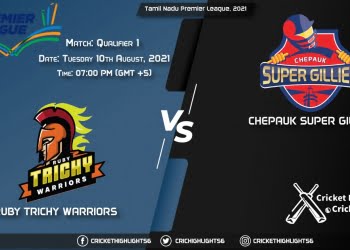 RTW vs CSG, Live Scorecard, Match Qualifier 1, August 10, Live Cricket Score, Tamil Nadu Premier League, 2021