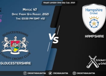 Royal London One-Day Cup, 2021 Live Match 47, GLO vs HAM LIVE Streaming for free, When, Where, How to Watch