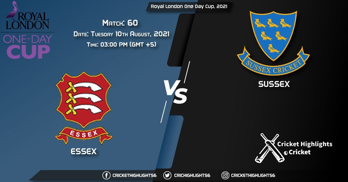 Royal London One-Day Cup, 2021 Live Match 60, ESS vs SUS LIVE Streaming for free, When, Where, How to Watch