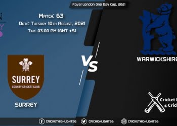 Royal London One-Day Cup, 2021 Live Match 63, SUR vs WAR LIVE Streaming for free, When, Where, How to Watch