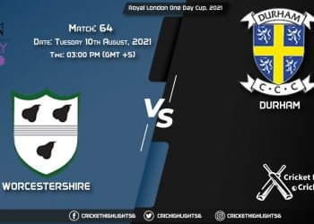 Royal London One-Day Cup, 2021 Live Match 64, WOR vs DUR LIVE Streaming for free, When, Where, How to Watch