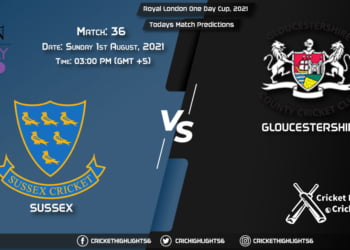Royal London One-Day Cup, 2021, Match 36 SUS vs GLO, Playing 11 & Today's Match Predictions